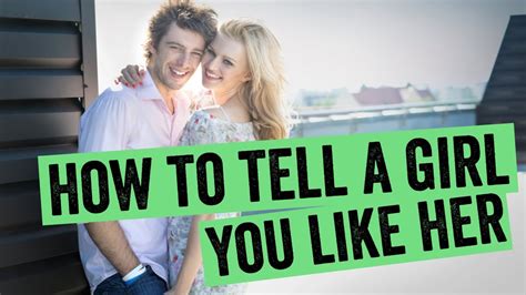 what to tell a girl your dating